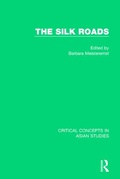 Cover: The Silk Roads - Routledge