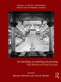 Cover: No Touching, No Spitting, No Praying - Routledge