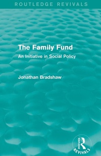 Enlarge image Cover: The Family Fund (Routledge Revivals) - Routledge
