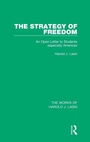 Cover: The Strategy of Freedom (Works of Harold J. Laski) - Routledge