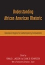 Cover: Understanding African American Rhetoric - Routledge