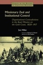 Cover: Missionary Zeal and Institutional Control - Routledge