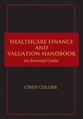 Cover: Healthcare Finance and Valuation Handbook - Wiley