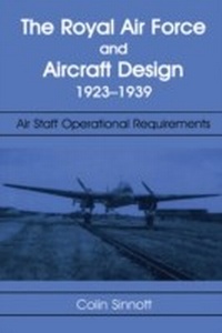Enlarge image Cover: The RAF and Aircraft Design - Routledge