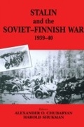 Cover: Stalin and the Soviet-Finnish War, 1939-1940 - Routledge