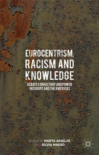 Abbildung von: Eurocentrism, Racism and Knowledge - Palgrave Macmillan