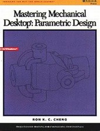 Enlarge image Cover: Mastering Mechanical Desktop Parametric Design - PWS