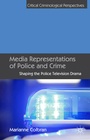 Cover: Media Representations of Police and Crime - Palgrave Macmillan