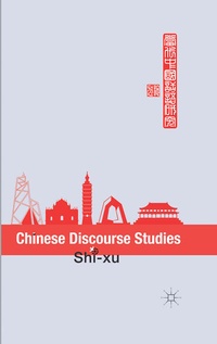 Enlarge image Cover: Chinese Discourse Studies - Palgrave Macmillan