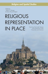 Enlarge image Cover: Religious Representation in Place - Palgrave MacMillan