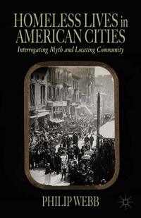 Abbildung von: Homeless Lives in American Cities - Palgrave MacMillan