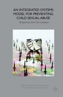 Cover: An Integrated Systems Model for Preventing Child Sexual Abuse - Palgrave Macmillan