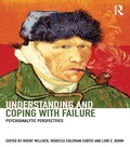 Cover: Understanding and Coping with Failure: Psychoanalytic perspectives - Routledge