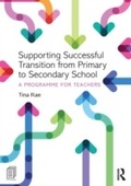 Cover: Supporting Successful Transition from Primary to Secondary School - Routledge