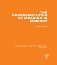 Enlarge image Cover: The Representation of Meaning in Memory (PLE: Memory) - Psychology Press Ltd