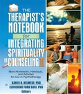 Cover: The Therapist's Notebook for Integrating Spirituality in Counseling II - Routledge