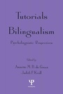 Cover: Tutorials in Bilingualism - Psychology Press Ltd