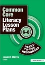 Cover: Common Core Literacy Lesson Plans - Routledge