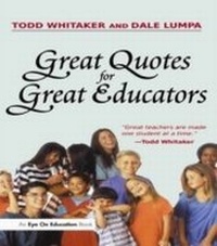 Abbildung von: Great Quotes for Great Educators - Routledge