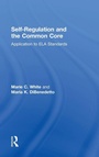 Cover: Self-Regulation and the Common Core - Routledge