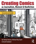 Cover: Creating Comics as Journalism, Memoir and Nonfiction - Routledge