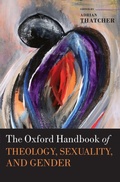 Cover: The Oxford Handbook of Theology, Sexuality, and Gender - Oxford University Press