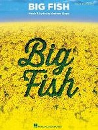 Enlarge image Cover: Big Fish - Hal Leonard Corporation