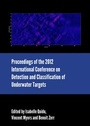 Cover: Proceedings of the 2012 International Conference on Detection and Classification of Underwater Targets - Cambridge Scholars Publishing