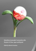Cover: Rebuilding Sustainable Communities after Disasters in China, Japan and Beyond - Cambridge Scholars Publishing
