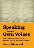 Cover: Speaking With Their Own Voices - Cambridge Scholars Publishing