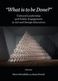 Cover: "What is to be Done?" - Cambridge Scholars Publishing