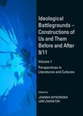 Cover: Ideological Battlegrounds - Constructions of Us and Them Before and After 9/11 Volume 1 - Cambridge Scholars Publishing