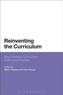 Cover: Reinventing the Curriculum - Bloomsbury Academic