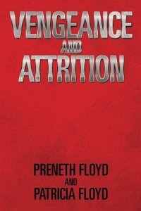 Enlarge image Cover: Vengeance and Attrition - Xlibris