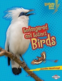 Enlarge image Cover: Endangered and Extinct Birds - Lerner Publications Co ,U.S.