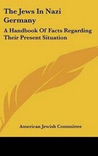 Enlarge image Cover: The Jews In Nazi Germany - Kessinger Publishing