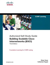 Abbildung von: Building Scalable Cisco Internetworks (BSCI) (Authorized Self-Study Guide) - Cisco Press