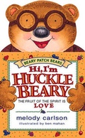 Cover: Hi, I'm Hucklebeary - Crossway Books