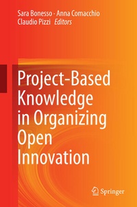 Enlarge image Cover: Project-Based Knowledge in Organizing Open Innovation - Springer