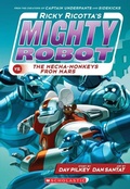 Cover: Ricky Ricotta's Mighty Robot vs the Mecha-Monkeys from Mars - Scholastic