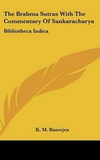 Abbildung von: The Brahma Sutras With The Commentary Of Sankaracharya - Kessinger Publishing