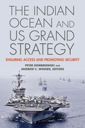 Cover: The Indian Ocean and US Grand Strategy - Georgetown University Press