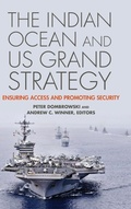 Cover: The Indian Ocean and US Grand Strategy - Georgetown University Press