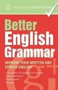 Enlarge image Cover: Better English Grammar - Geddes & Grosset