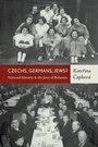 Cover: Czechs, Germans, Jews? - Berghahn Books