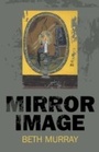Cover: Mirror Image - Cosmic Egg Books