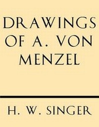 Enlarge image Cover: Drawings of A. Von Menzel - Windham Press