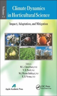 Enlarge image Cover: Climate Dynamics in Horticultural Science, Volume Two - Apple Academic Press Inc.