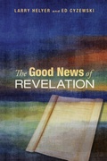 Cover: The Good News of Revelation - Wipf and Stock Publishers