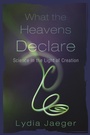 Cover: What the Heavens Declare - Wipf and Stock Publishers